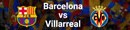 Soi kèo Barcelona Villarreal