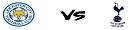 Soi kèo Leicester  Tottenham